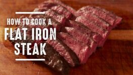 How To Cook A Flat Iron Steak?
